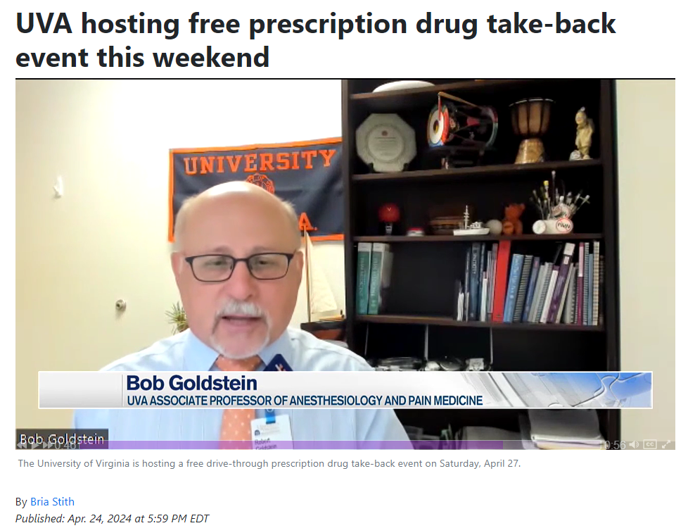 University of Virginia Dr. Bob Goldstein, MD is interviewed by WVIR NBC 29 for the Prescription Drug Takeback event