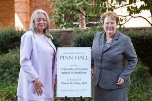 V Pinn and T Sullivan the dedication of pinn hall at the uva som in honor of vivian w pinn md september 13 2017