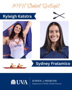 Headshot of UVA Rowers Ryleigh Katstra and Sydne Fratamico.