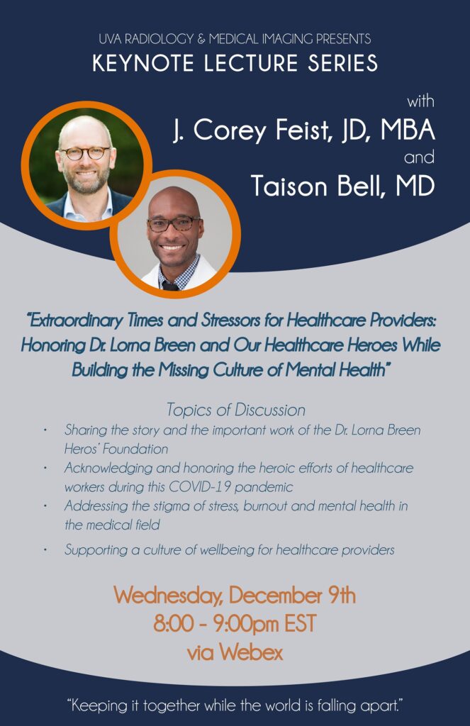 UVA Radiology Keynote Lecture Series: J. Corey Feist and Dr. Taison Bell