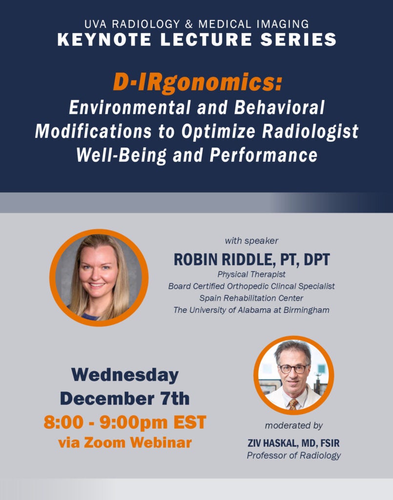 UVA Radiology keynote Lecture on December 7, 2022 featuring Robin Riddle PT, DPT